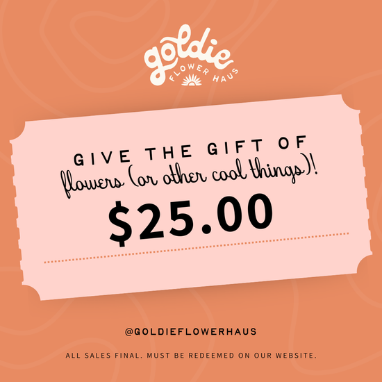 Goldie Flower Haus E-Gift Card