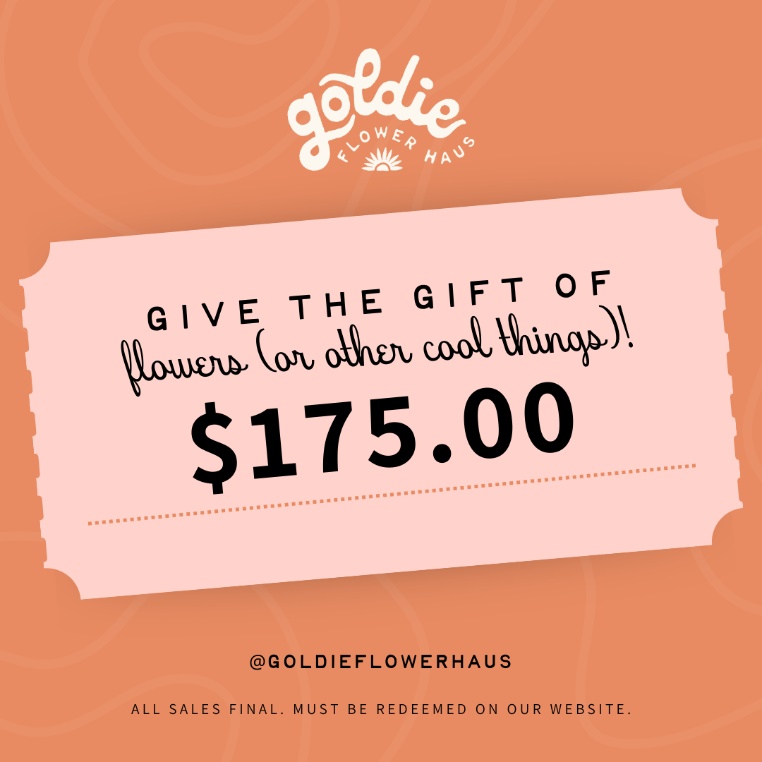 Goldie Flower Haus E-Gift Card